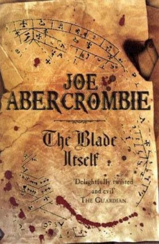 The Blade Itself (The First Law #1)- Joe Abercrombie