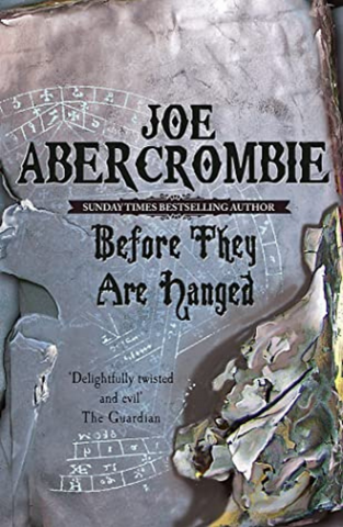 Before They Are Hanged (The First Law #2)- Joe Abercrombie