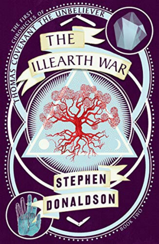 The Illearth War (The Chronicles of Thomas Covenant, The Unbeliever #2)- Stephen Donaldson