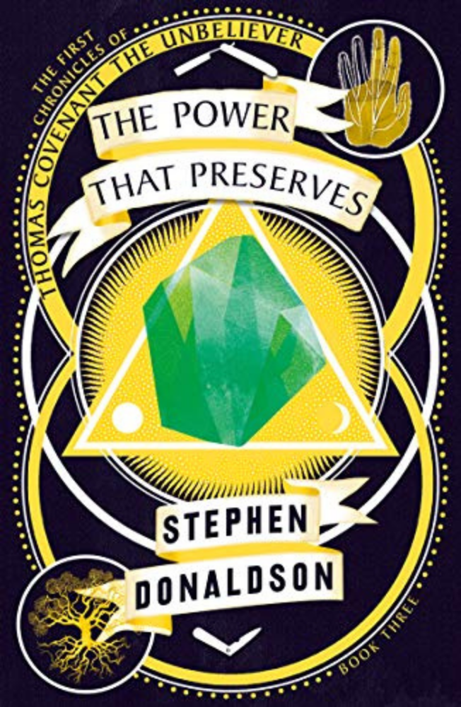 The Power that Preserves (The Chronicles of Thomas Covenant, The Unbeliever #3)- Stephen Donaldson