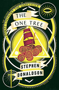 The One Tree (The Second Chronicles of Thomas Covenant #2)- Stephen Donaldson