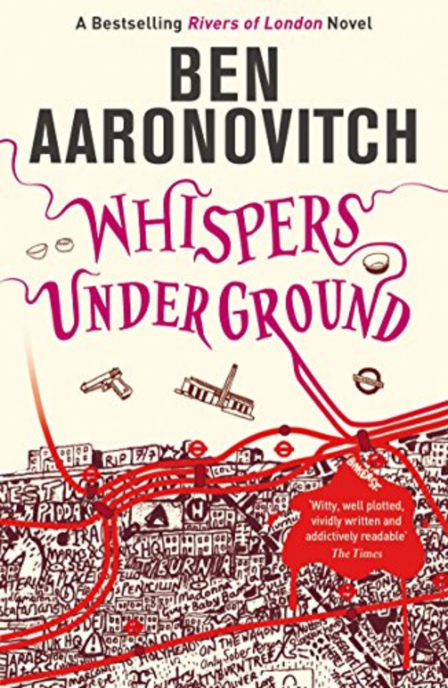 Whispers Underground (Rivers of London #3) - Ben Aaronovitch