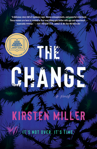 The Change - Kirsten Miller