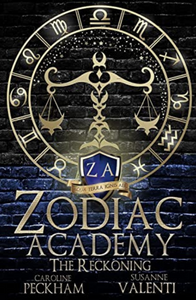 The Reckoning (Zodiac Academy #3) - Caroline Peckham & Susanne Valenti