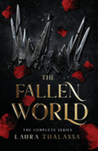 The Fallen World: The Complete Series - Laura Thalassa