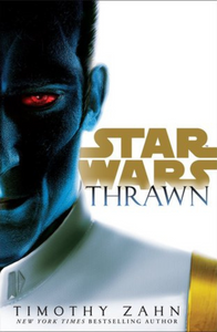 Thrawn (Star Wars, Thrawn #1) - Timothy Zahn