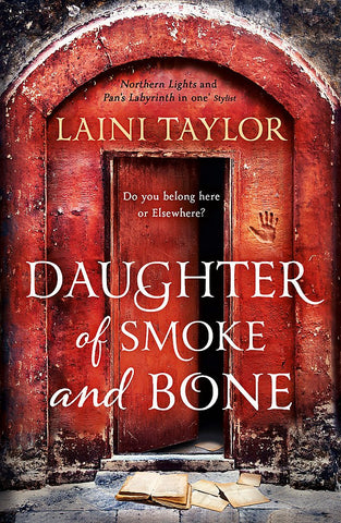 Daughter of Smoke and Bone (Daughter of Smoke and Bone #1) - Laini Taylor